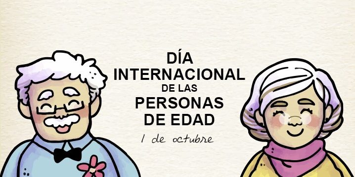 01 de octubre: Día Internacional de las Personas de Edad